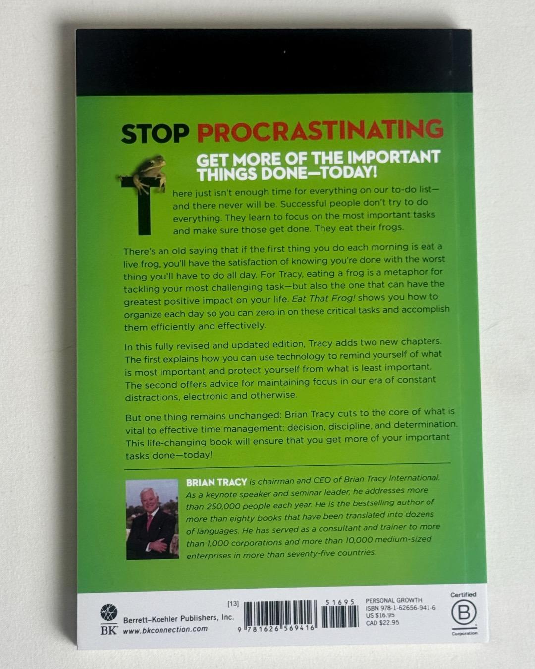 Брайан Трейси Eat That Frog!: 21 Great Ways to Stop Procrastinating and Get More Done in Less — фото 2