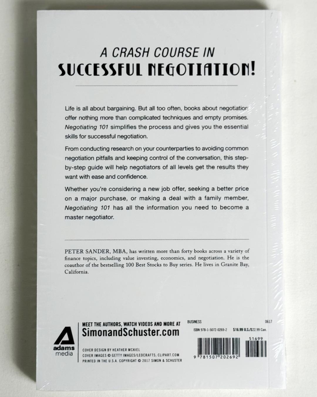 Peter Sander Negotiating 101: From Proposal to Close, an Essential Primer on Building Negotia — фото 2