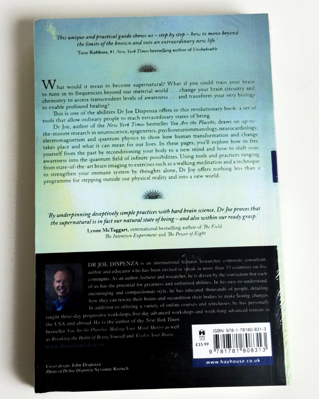 Dr Joe Dispenza Becoming Supernatural — фото 2