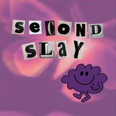 second_slay