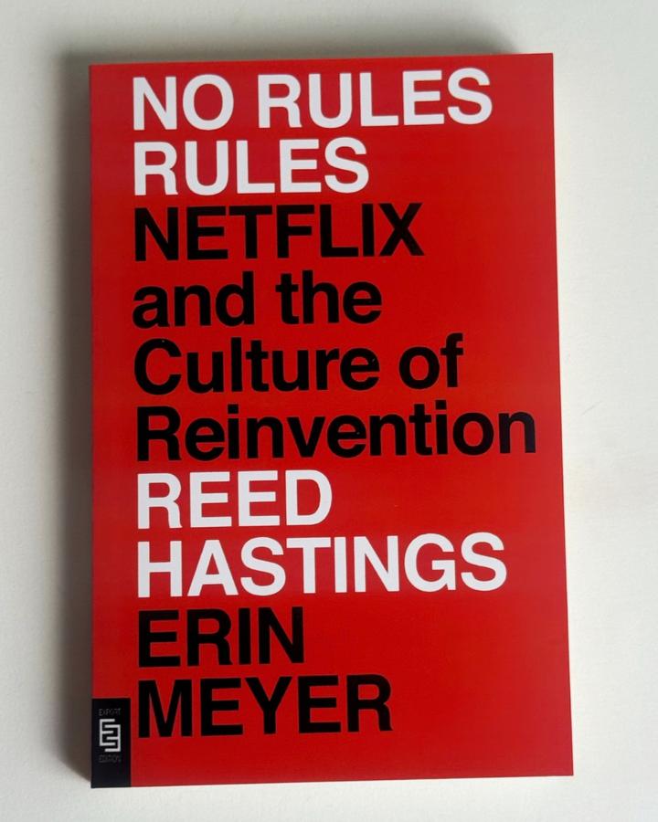 No Rules Rules: Netflix and the Culture of Reinvention