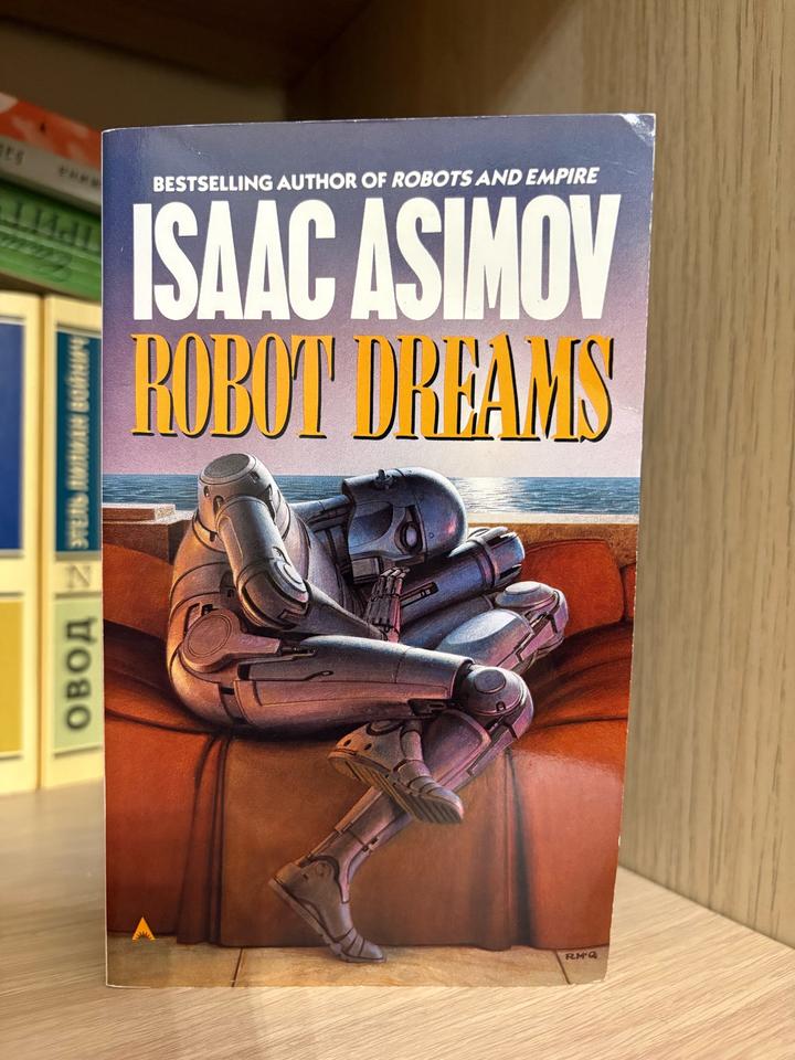 Robot Dreams - Isaac Asimov