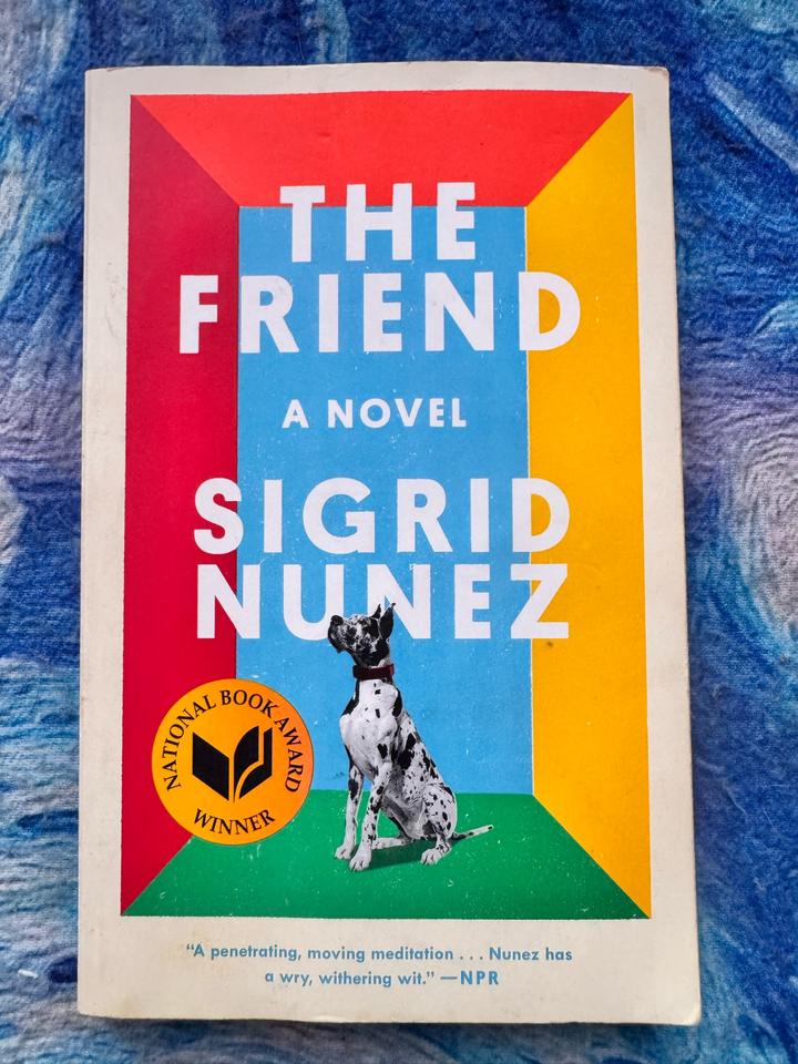 The Friend by Sigrid Nunez