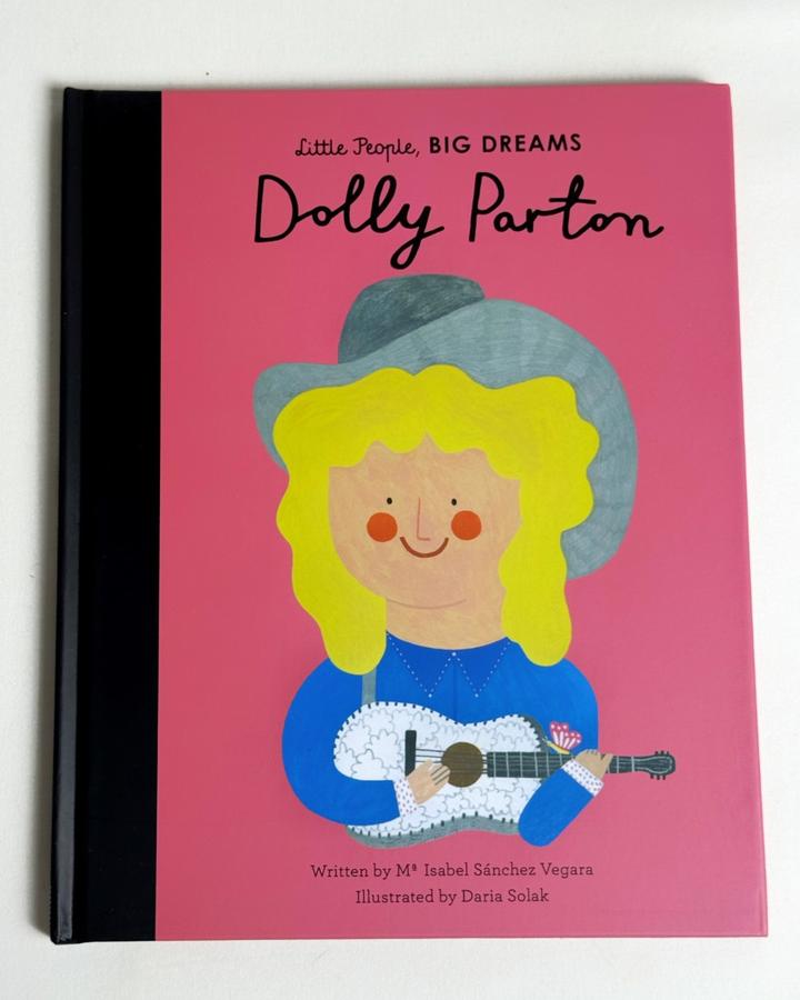 Little People, BIG DREAMS: Dolly Parton