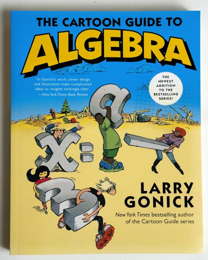 The Cartoon Guide to Algebra