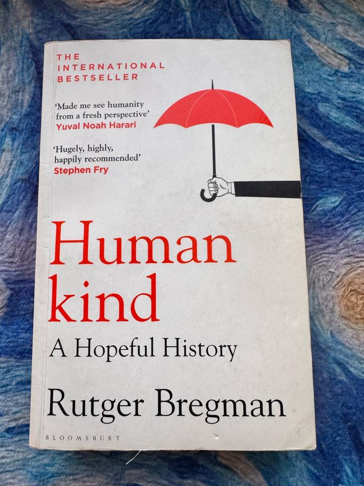 Humankind: A Hopeful History by Rutger Bregman