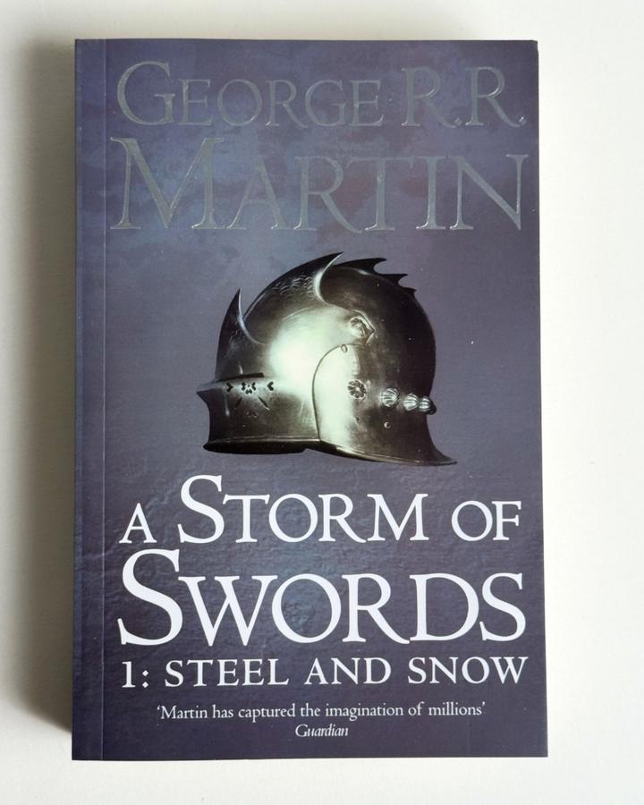 A Storm of Swords 1: Steel and Snow