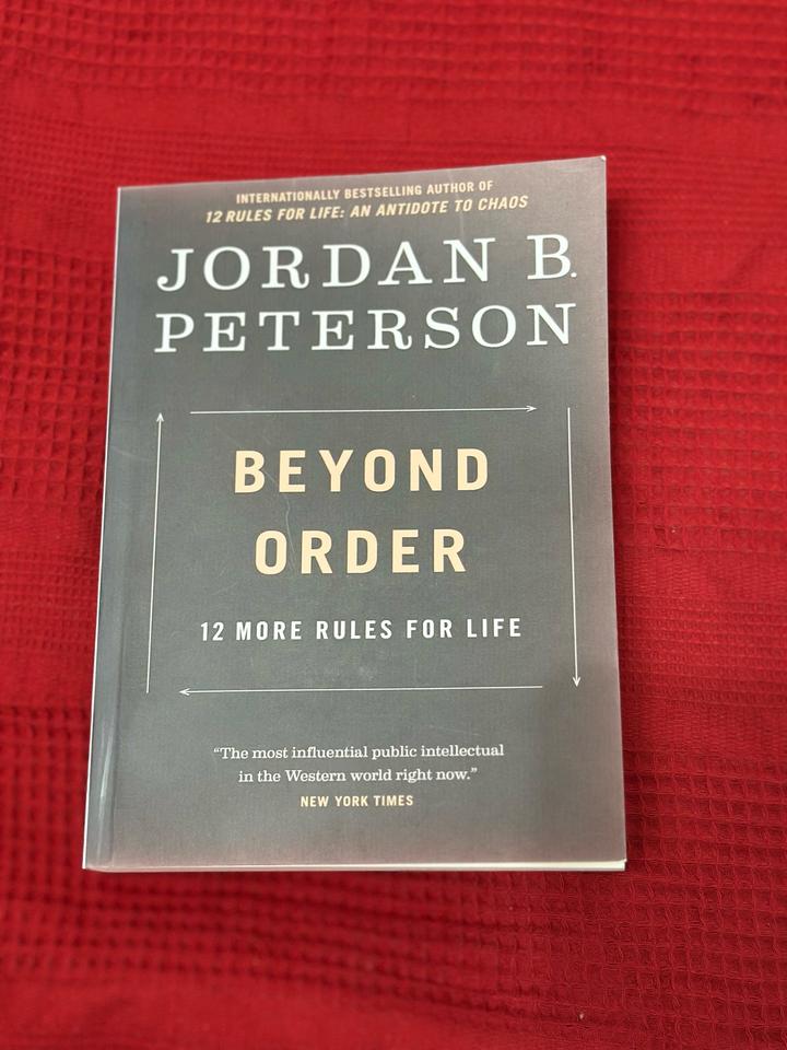 Beyond Order: 12 More Rules for Life