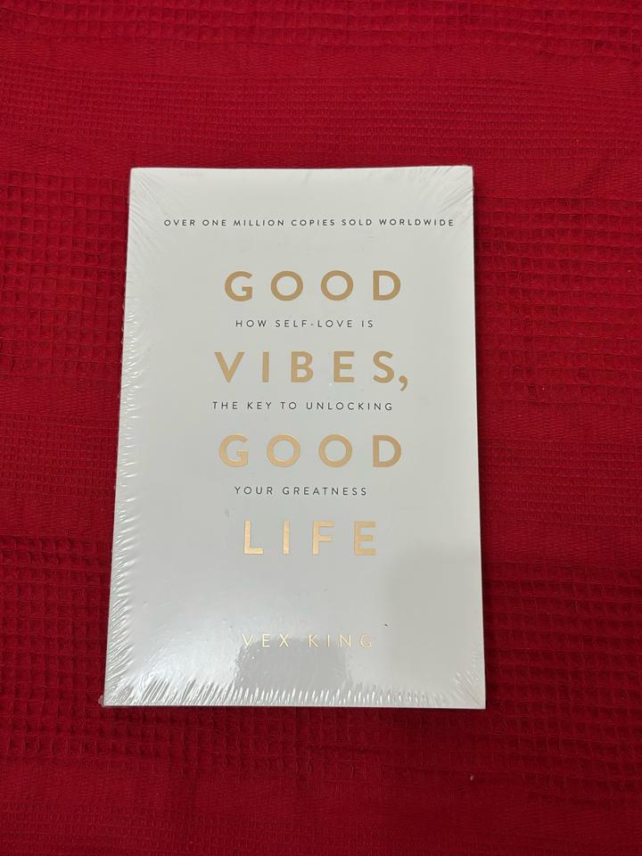 Good Vibes, Good Life
