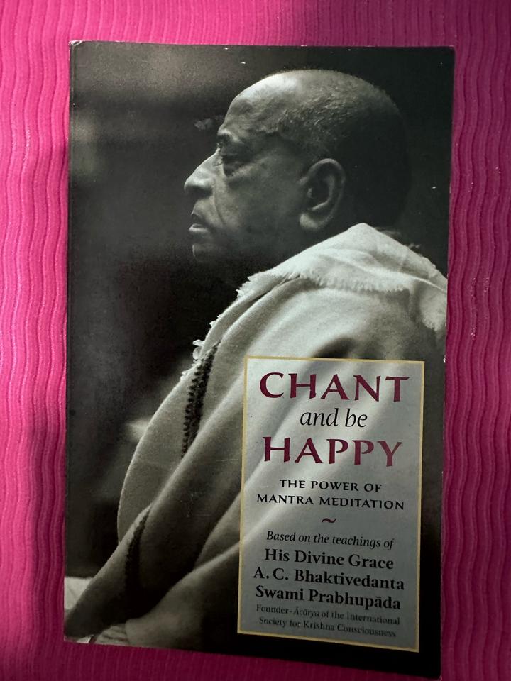 Chant and be Happy: The Power of Mantra Meditation