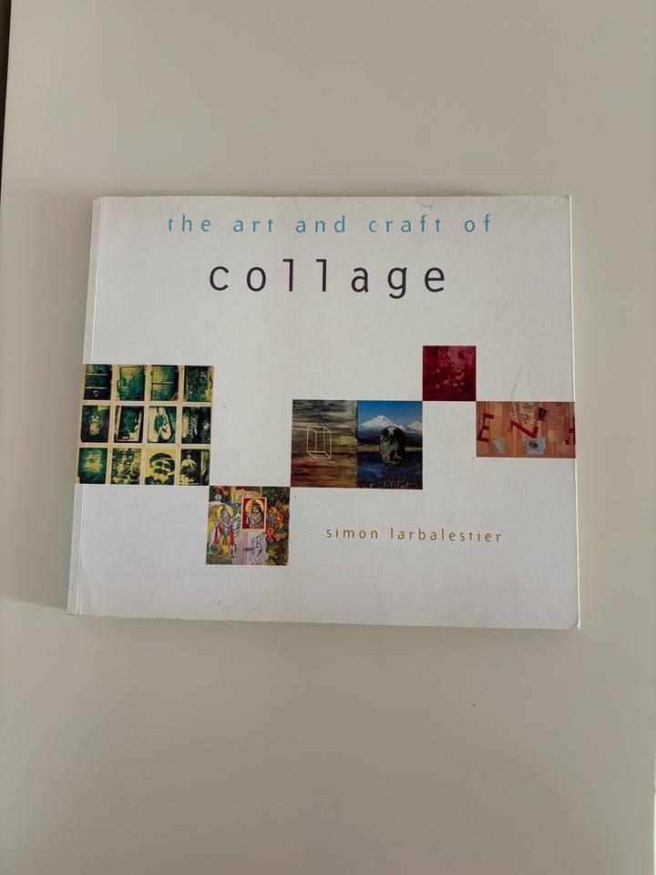 The art and craft of collage