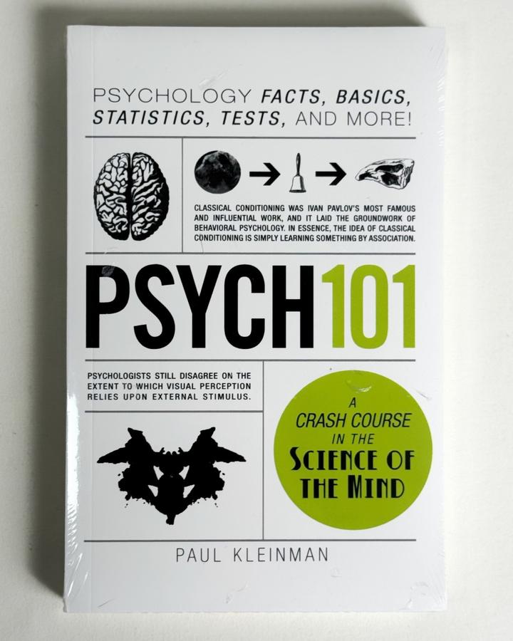 Psych 101: From Psychology and Behavior to Cognition and Psychotherapy, an Essen