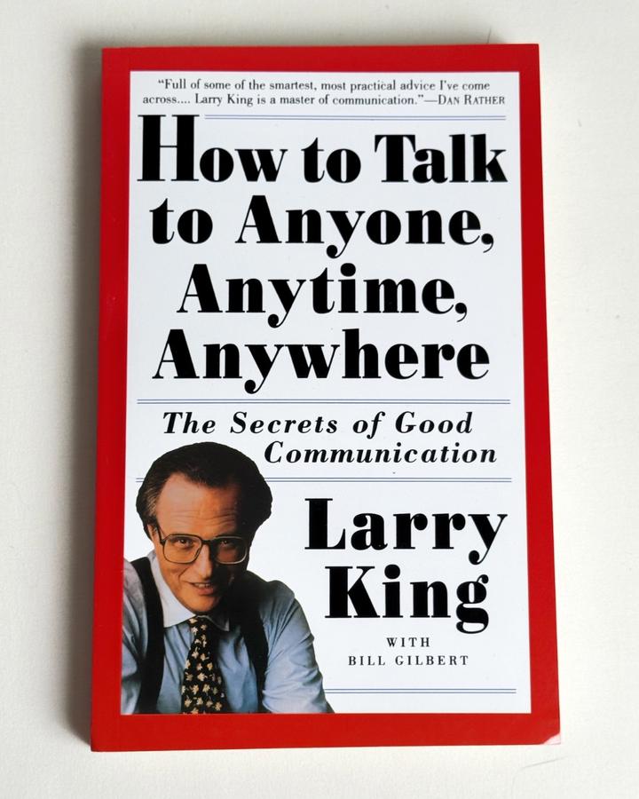 How to Talk to Anyone, Anytime, Anywhere