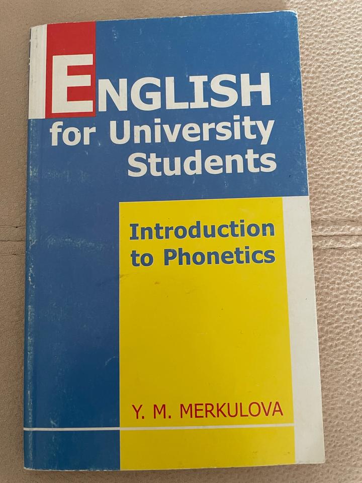 English for University Students. Introduction to Phonetics