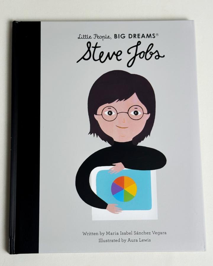 Little People, BIG DREAMS: Steve Jobs