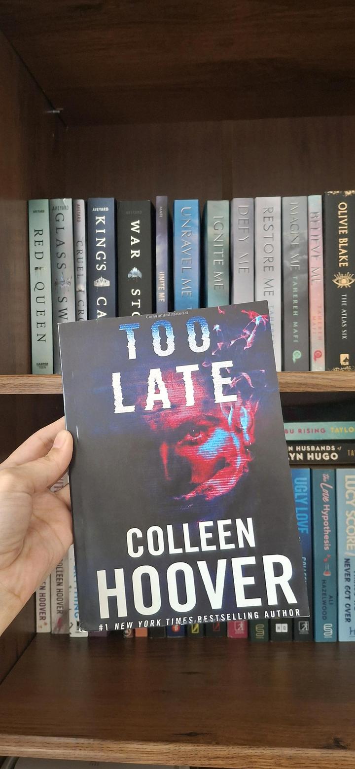 Too Late by Colleen Hoover