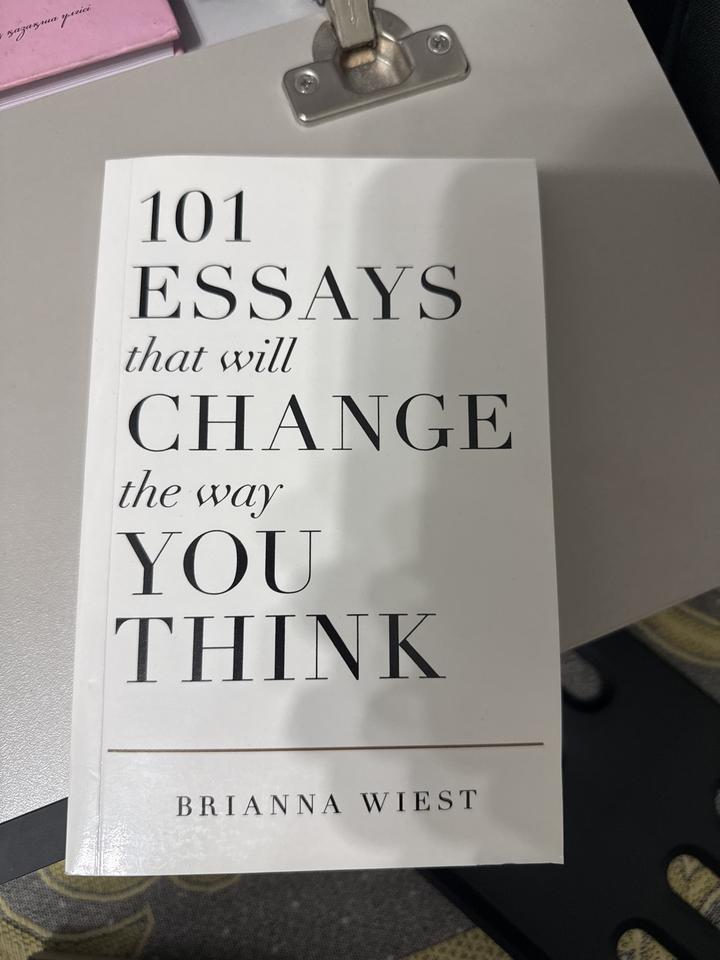101 Essays that will change the way you think