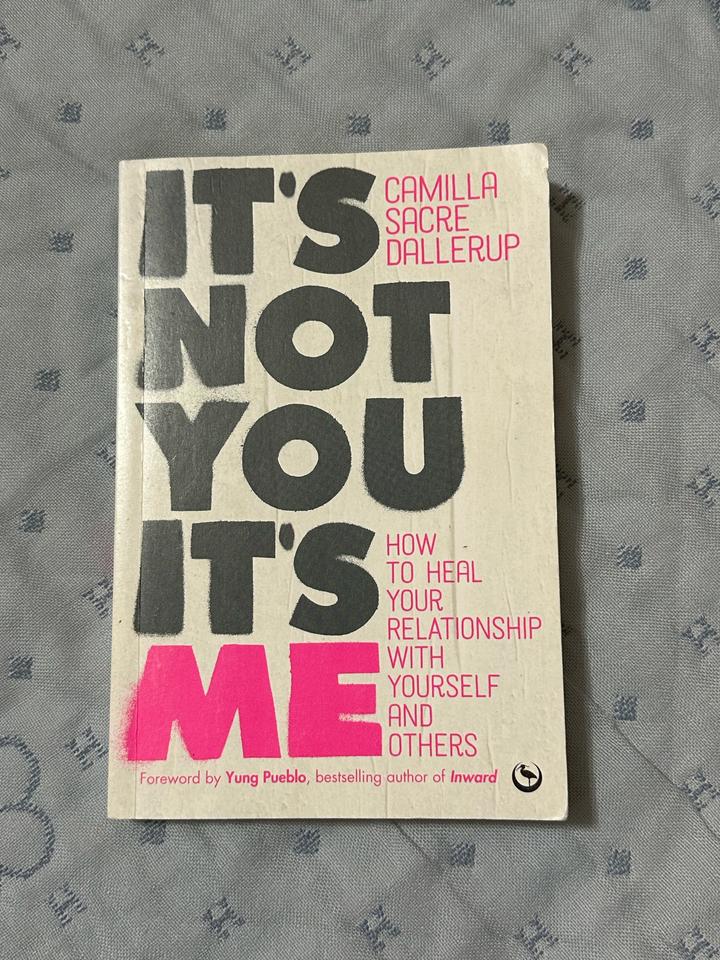 It's Not You, It's Me